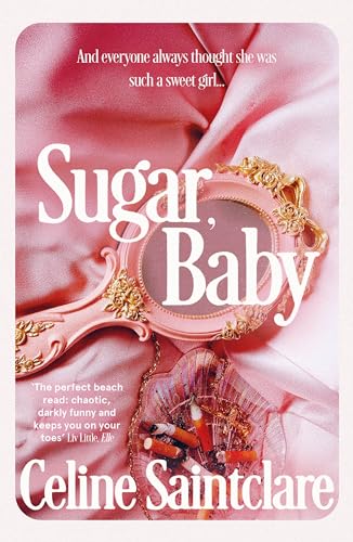 Sugar, Baby: The spicy, intoxicating Tiktok sensation