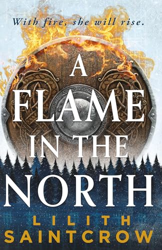 A Flame in the North (Black Land's Bane, 1) von Orbit
