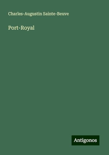 Port-Royal von Antigonos Verlag