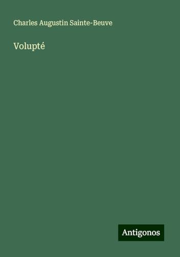 Volupté Volupté von Antigonos Verlag