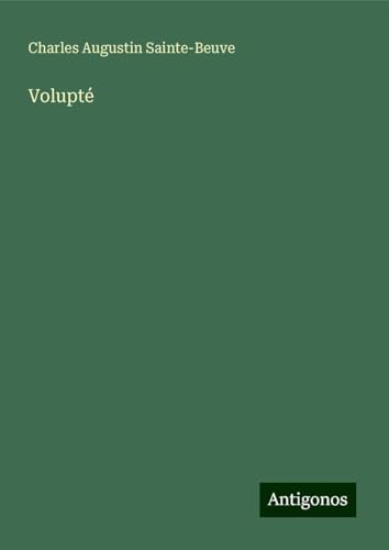 Volupté Volupté von Antigonos Verlag