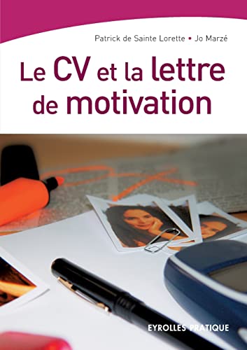 Le CV et la lettre de motivation von EYROLLES