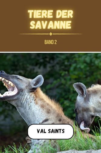 Tiere der Savanne Band 2 von Blurb Inc