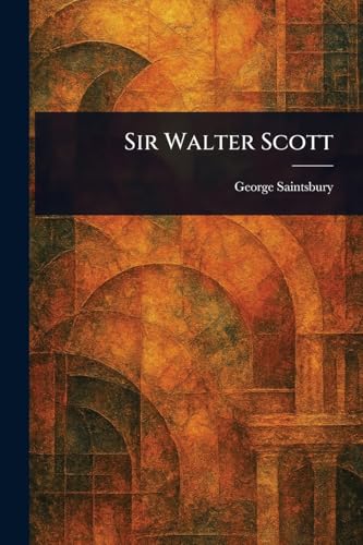 Sir Walter Scott von Anson Street Press