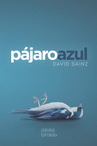 Pájaro azul von Independently published