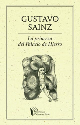 La Princesa del Palacio de Hierro La Princesa del Palacio de Hierro von Ediciones del Ermitaño