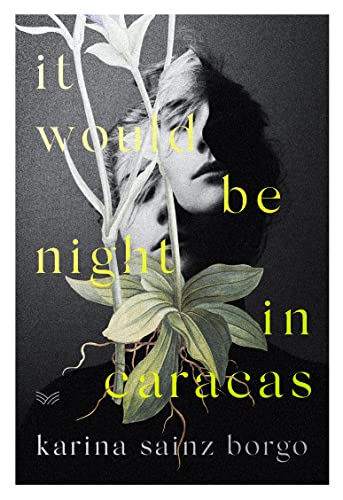 It Would Be Night in Caracas von HARPER COLLINS