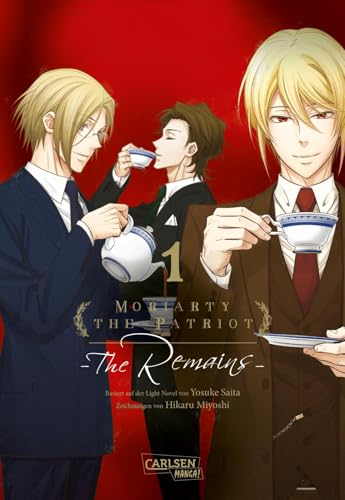 Moriarty the Patriot: The Remains 1: Mystery-Manga über die spannenden Kriminalfälle von Sherlock Holmes' größtem Gegenspieler Moriarty the Patriot: The Remains 1: Mystery-Manga über die spannenden Kriminalfälle von Sherlock Holmes' größtem Gegenspieler von Carlsen Manga