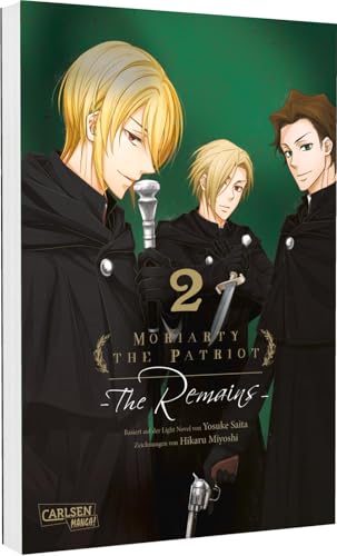 Moriarty the Patriot: The Remains 2: Mystery-Manga über die spannenden Kriminalfälle von Sherlock Holmes' größtem Gegenspieler von Carlsen Manga