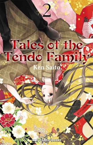 Tales of the Tendo Family Volume 2 (Tales of the Tendo Family, 2, Band 2)