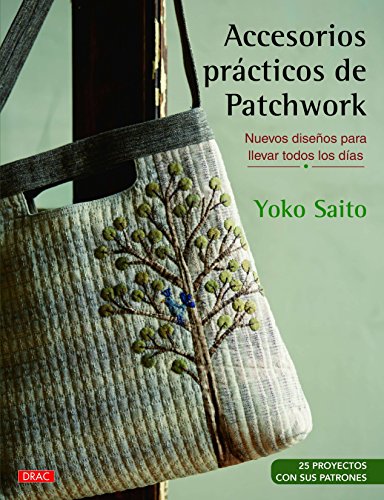 Accesorios prácticos de patchwork: Nuevos diseños para llevar todos los días