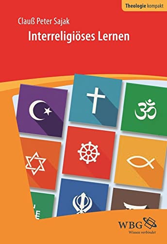 Interreligiöses Lernen Interreligiöses Lernen