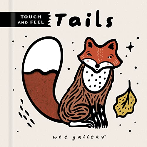 Wee Gallery Touch and Feel: Tails von HAPPY YAK