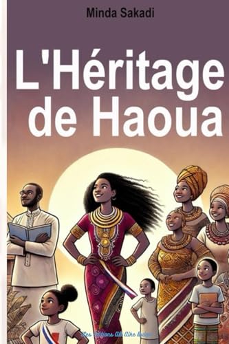L'Héritage de Haoua von Les Éditions AB Alke Bulan