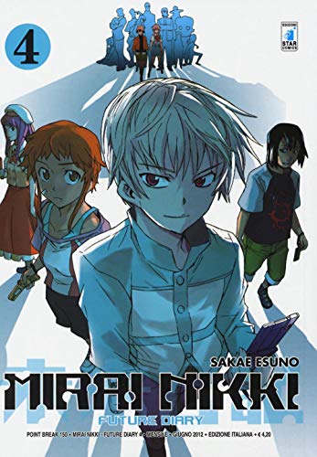Mirai Nikki. Future diary (Vol. 4) (Point break)