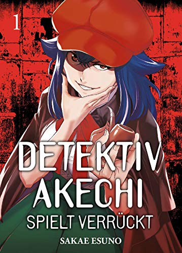 Detektiv Akechi spielt verrückt 01: Spannende und mysteriöse Kriminalfälle mit dem Geisterdetektiv!