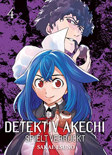 Detektiv Akechi spielt verrückt 04: Spannende und mysteriöse Kriminalfälle mit dem Geisterdetektiv!