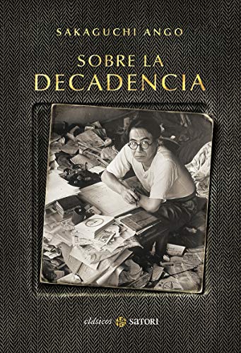 SOBRE LA DECADENCIA (Satori Clásicos) von EDICIONES SATORI (UDL)
