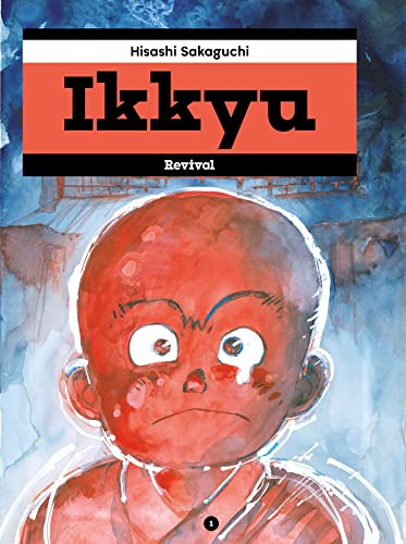 Ikkyu tome 1 von REVIVAL