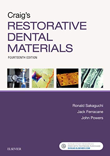 Craig's Restorative Dental Materials: evolve.elsevier.com von Mosby