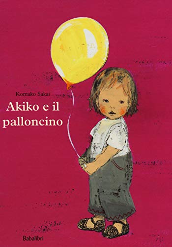 Akiko e il palloncino: UN AMOUR DE BALLON von BABALIBRI