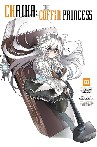 Chaika: The Coffin Princess, Vol. 3 (CHAIKA COFFIN PRINCESS GN, Band 3)