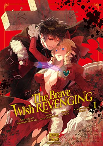 The Brave wish revenging T01 von Éditions Delcourt