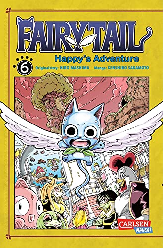 Fairy Tail – Happy's Adventure 6: Humorvoller Action-Manga in einem Paralleluniversum voller Tiere von Carlsen Verlag GmbH