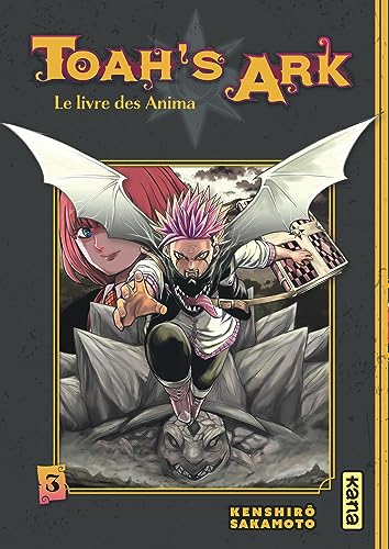 Toah's Ark - Le livre des Anima - Tome 3 von KANA