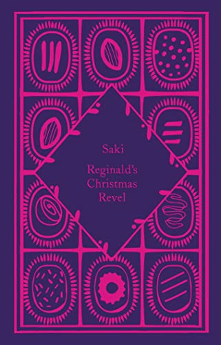 Reginald's Christmas Revel: Saki (Little Clothbound Classics)