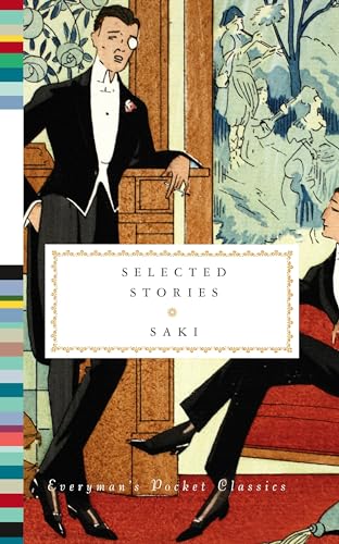 Selected Stories of Saki (Everyman's Library Pocket Classics Series)