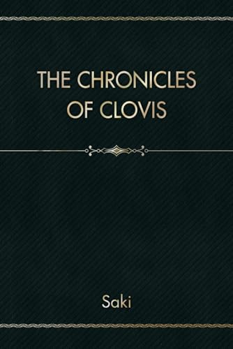 The Chronicles of Clovis von Independently published