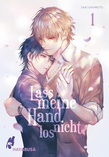 Lass meine Hand nicht los 1: Eindrucksvoll gezeichnete, unzensierte Omegaverse-Lovestory im Schulsetting – exklusive Sammelkarte in der 1. Auflage!