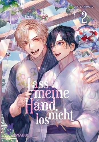 Lass meine Hand nicht los 2: Eindrucksvoll gezeichnete Omegaverse-Lovestory im Schulsetting! (2) von Hayabusa