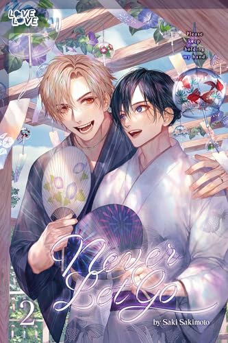 Never Let Go, Volume 2 von TOKYOPOP GmbH
