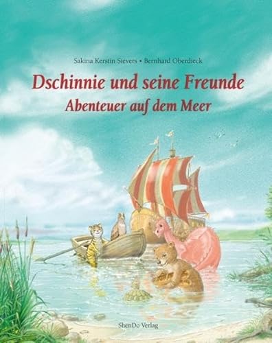 Dschinnie und seine Freunde - Abenteuer auf dem Meer: Die Fünf Elemente im Leben von Kindern