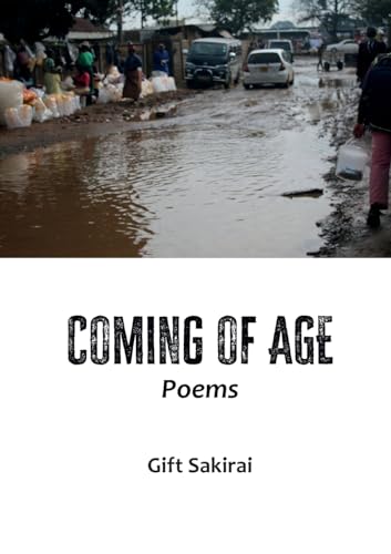 Coming of Age: Poems Coming of Age: Poems