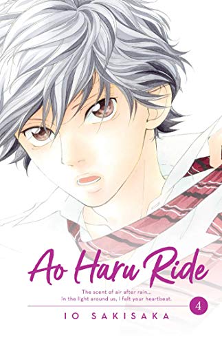 Ao Haru Ride, Vol. 4: Volume 4 (AO HARU RIDE MANGA GN, Band 4) Ao Haru Ride, Vol. 4: Volume 4 (AO HARU RIDE MANGA GN, Band 4)
