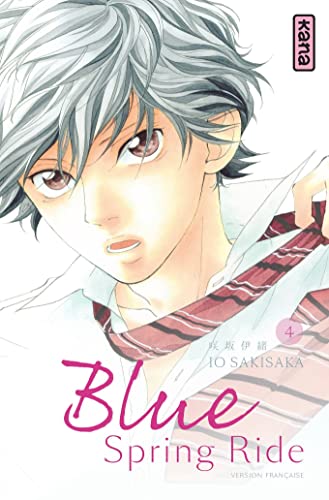 Blue Spring Ride - Tome 4 von KANA