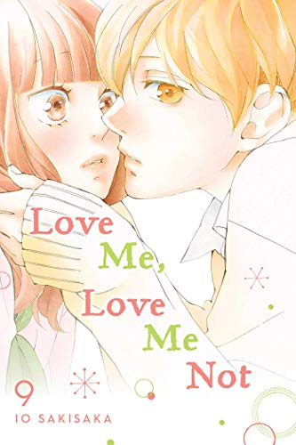 Love Me, Love Me Not, Vol. 9 (LOVE ME LOVE ME NOT GN, Band 9) von Simon & Schuster