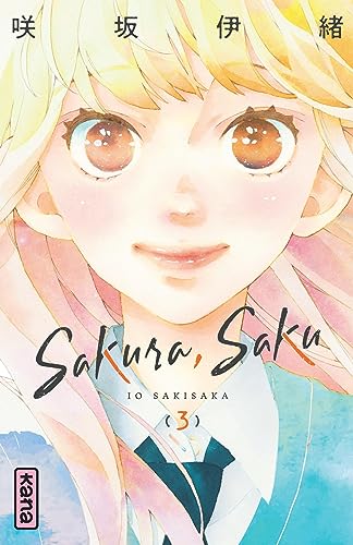 Sakura, Saku - Tome 3 von KANA