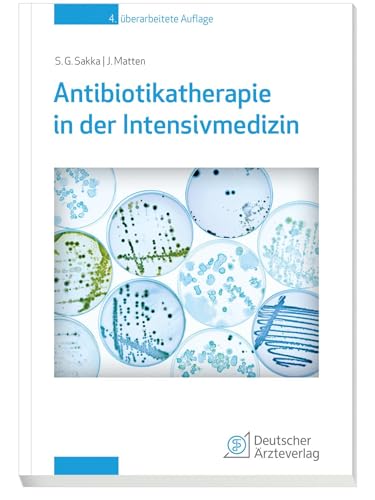 Antibiotikatherapie in der Intensivmedizin