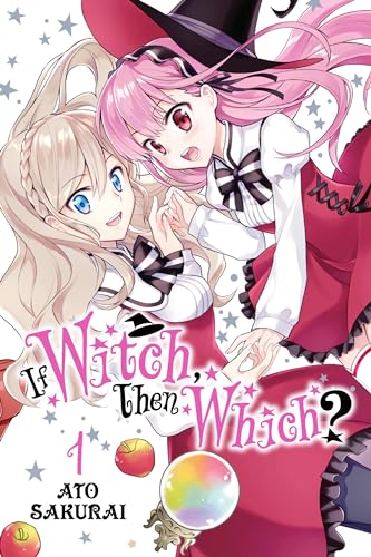If Witch, Then Which?, Vol. 1 von Yen Press