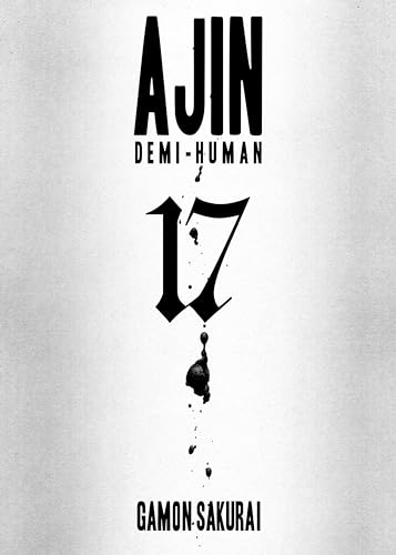 Ajin 17: Demi-Human (Ajin: Demi-Human, Band 17) von Vertical Comics