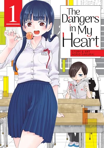 The Dangers in My Heart 1 The Dangers in My Heart 1 von Seven Seas Entertainment, LLC
