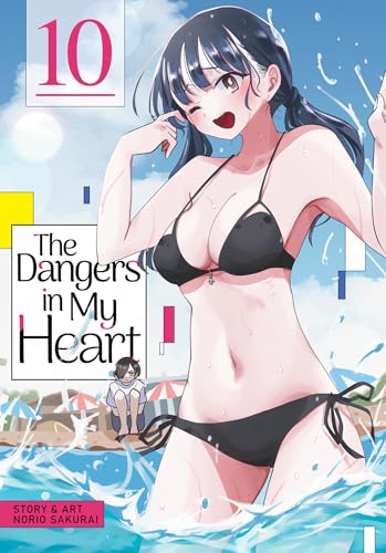 The Dangers in My Heart Vol. 10 The Dangers in My Heart Vol. 10 von Seven Seas Entertainment, LLC