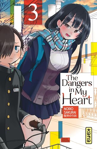 The Dangers in my heart - Tome 3