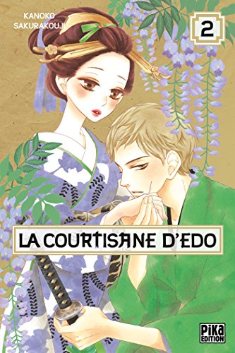 La courtisane d'Edo T02 von PIKA