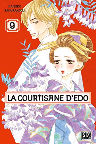 La courtisane d'Edo T09 von PIKA