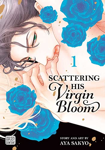 Scattering His Virgin Bloom, Vol. 1: Volume 1 (SCATTERING HIS VIRGIN BLOOM GN, Band 1) von Sublime